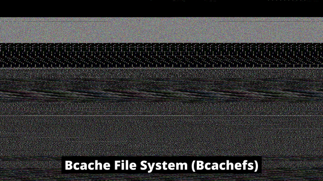 Visualisierung Bcachefs